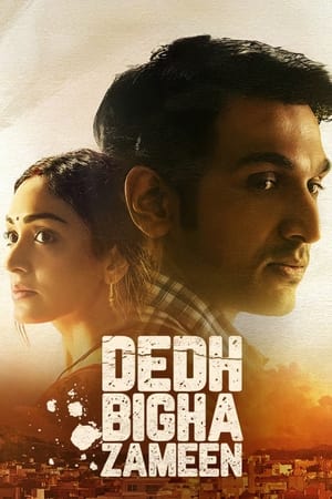Dedh Bigha Zameen 2024 HDRip | Dubbed Hindi Movie – 480p – 1080p