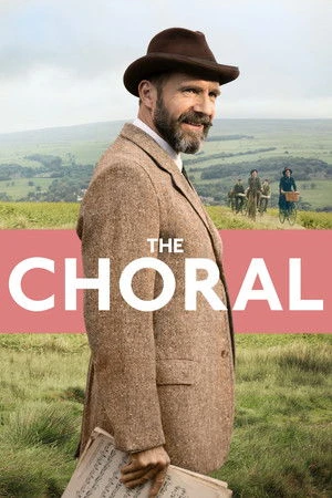 The Choral 2025 - English Dual Audio WEB-DL | Dubbed Hindi Movie